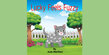 Epilepsy Star: Josie Martinez: Author of Lucky feels Fuzzy and epilepsy Warrior